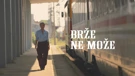 Brže ne može
