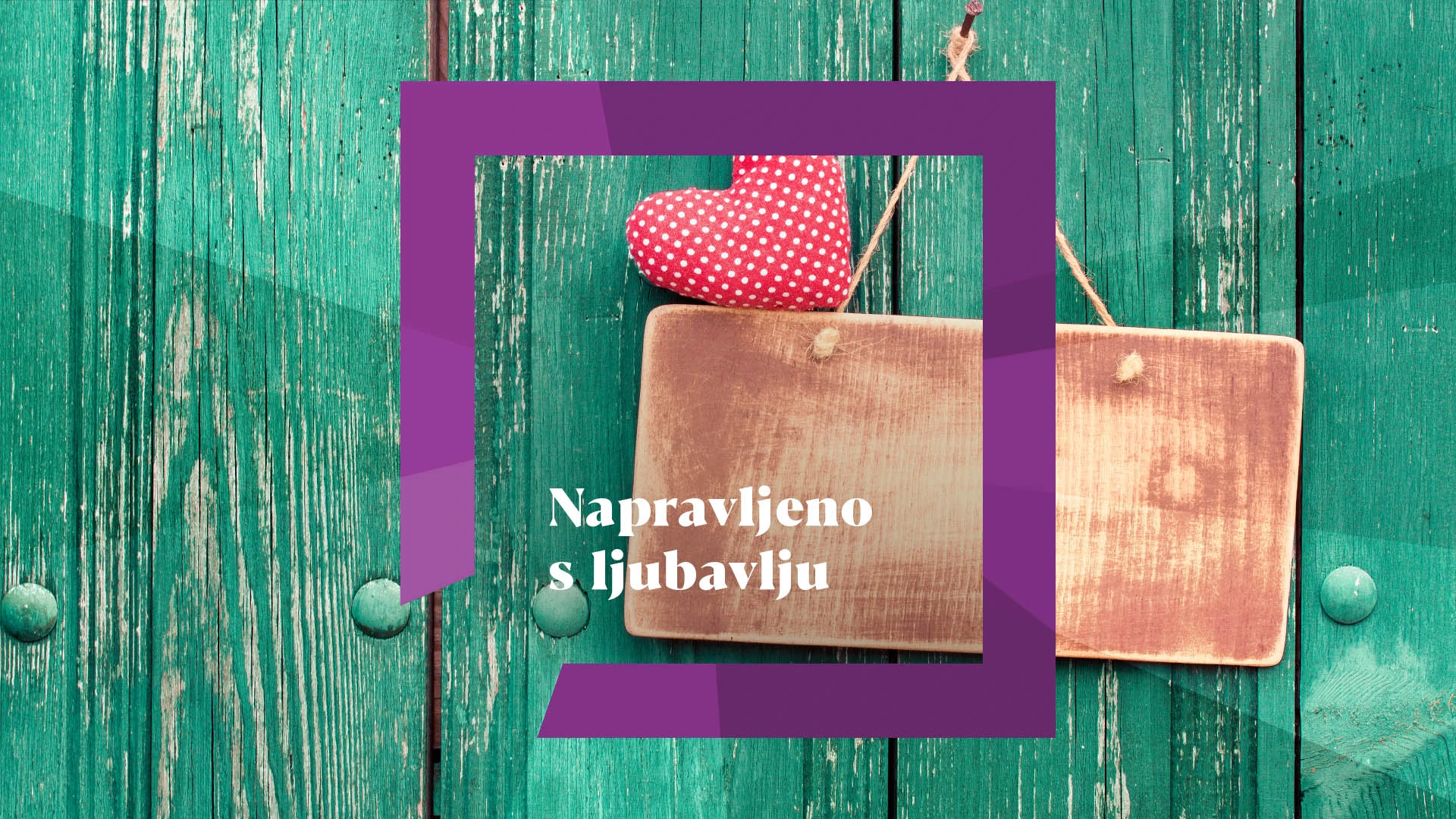 Napravljeno s ljubavlju