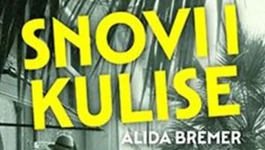 Snovi i kulise, prev. Bojana Bajić. izd. Fraktura