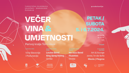 Prvo dvodnevno izdanje Večeri vina i umjetnosti