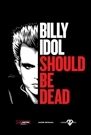 Billy Idol trebao bi biti mrtav, Foto: promo/dokumentarni film 