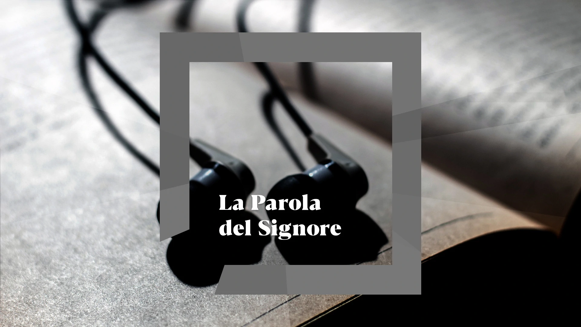 La Parola del Signore