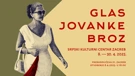 Izložba Glas Jovanke Broz