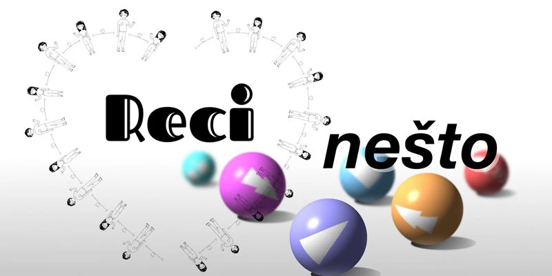 Reci nešto