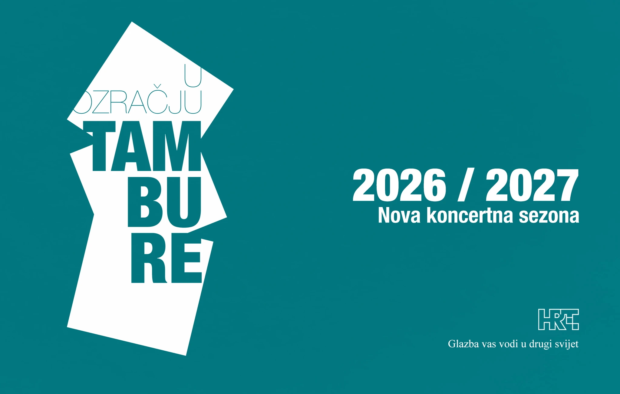 U ozračju tambure 2026. / 2027. 