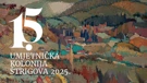 15. Umjetnička kolonija Štrigova