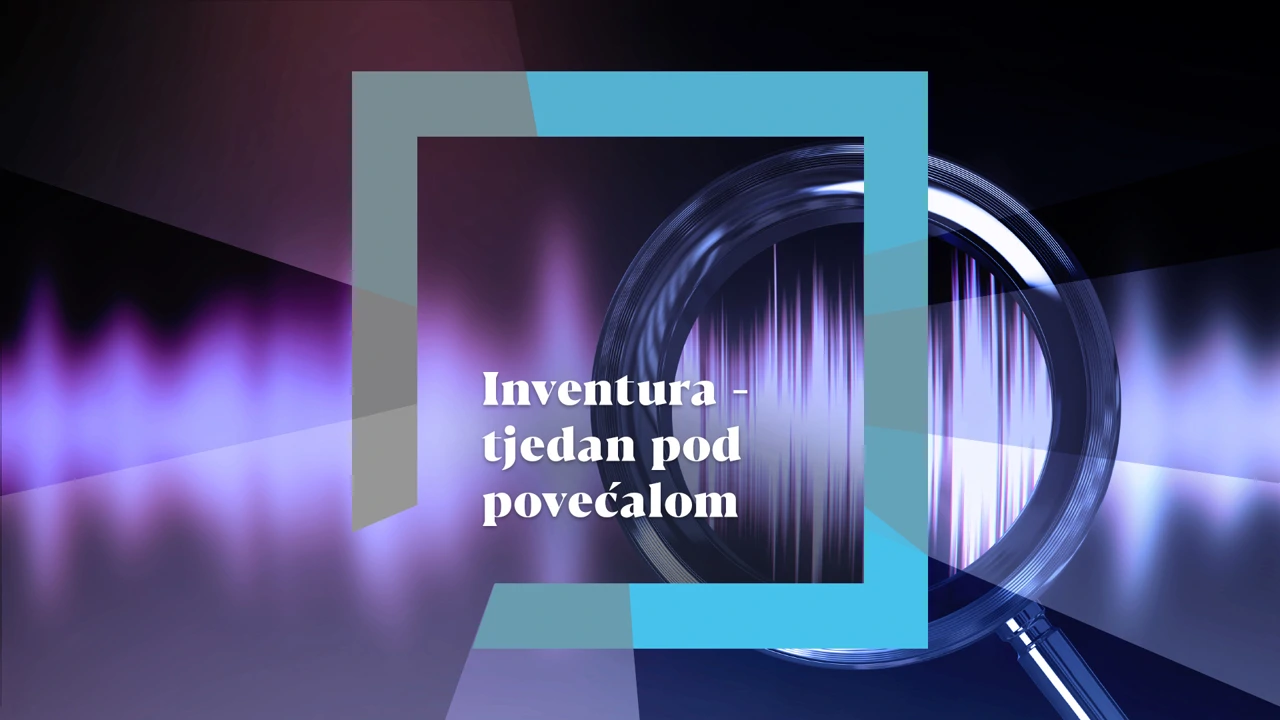 Inventura - tjedan pod povećalom