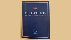 Tapa del libro "Chile - Croacia 30 años de sólida amistad", Foto: fotografia cedida/Željka Lovrenčić