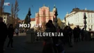 Moj put: Slovenija