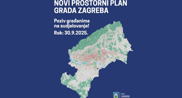 Grad Zagreb pokreće izradu novog Prostornog plana