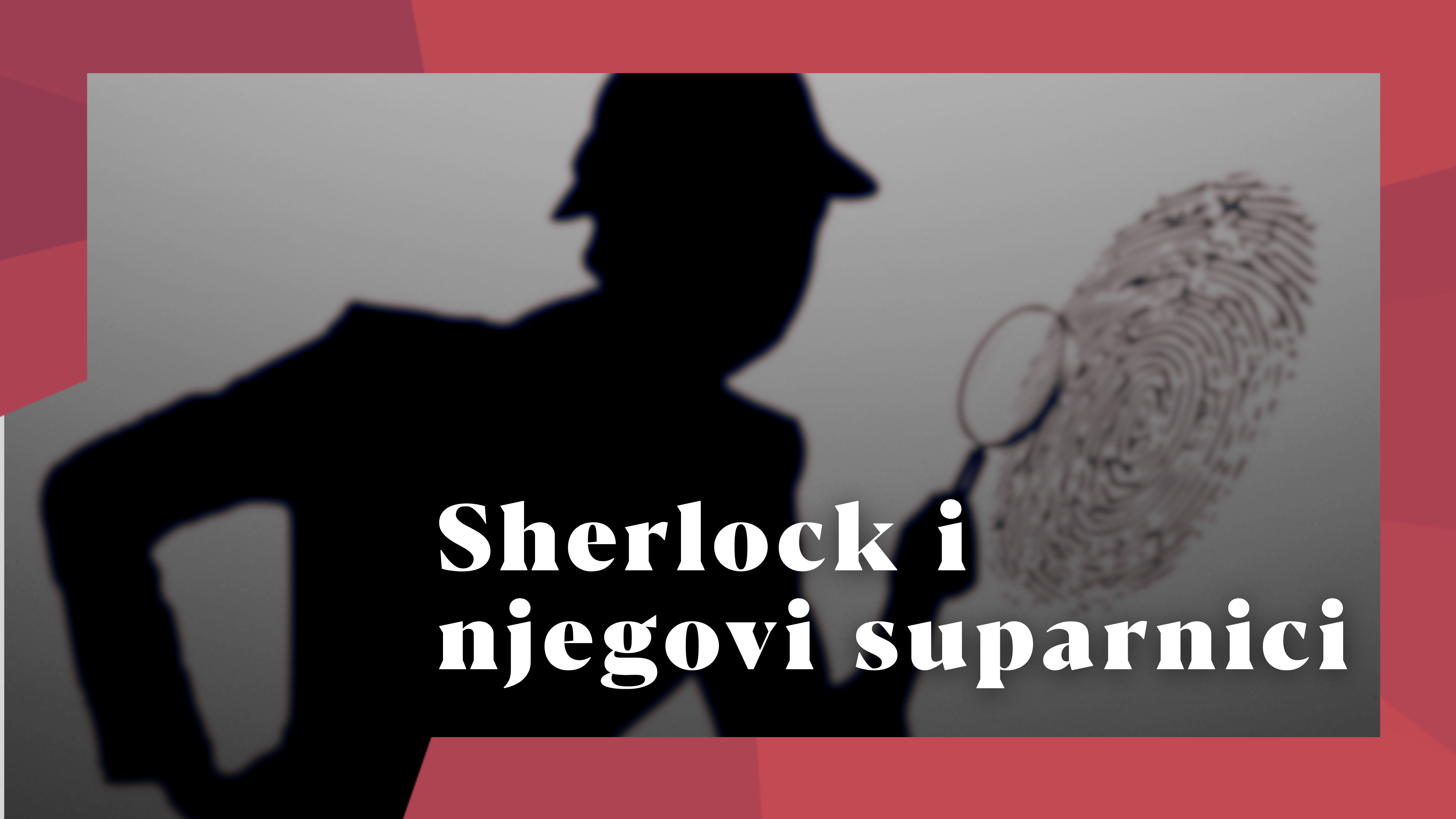 Sherlock i njegovi suparnici