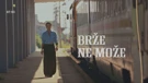 Brže ne može