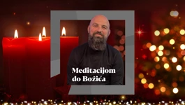 Meditacijom do Božića