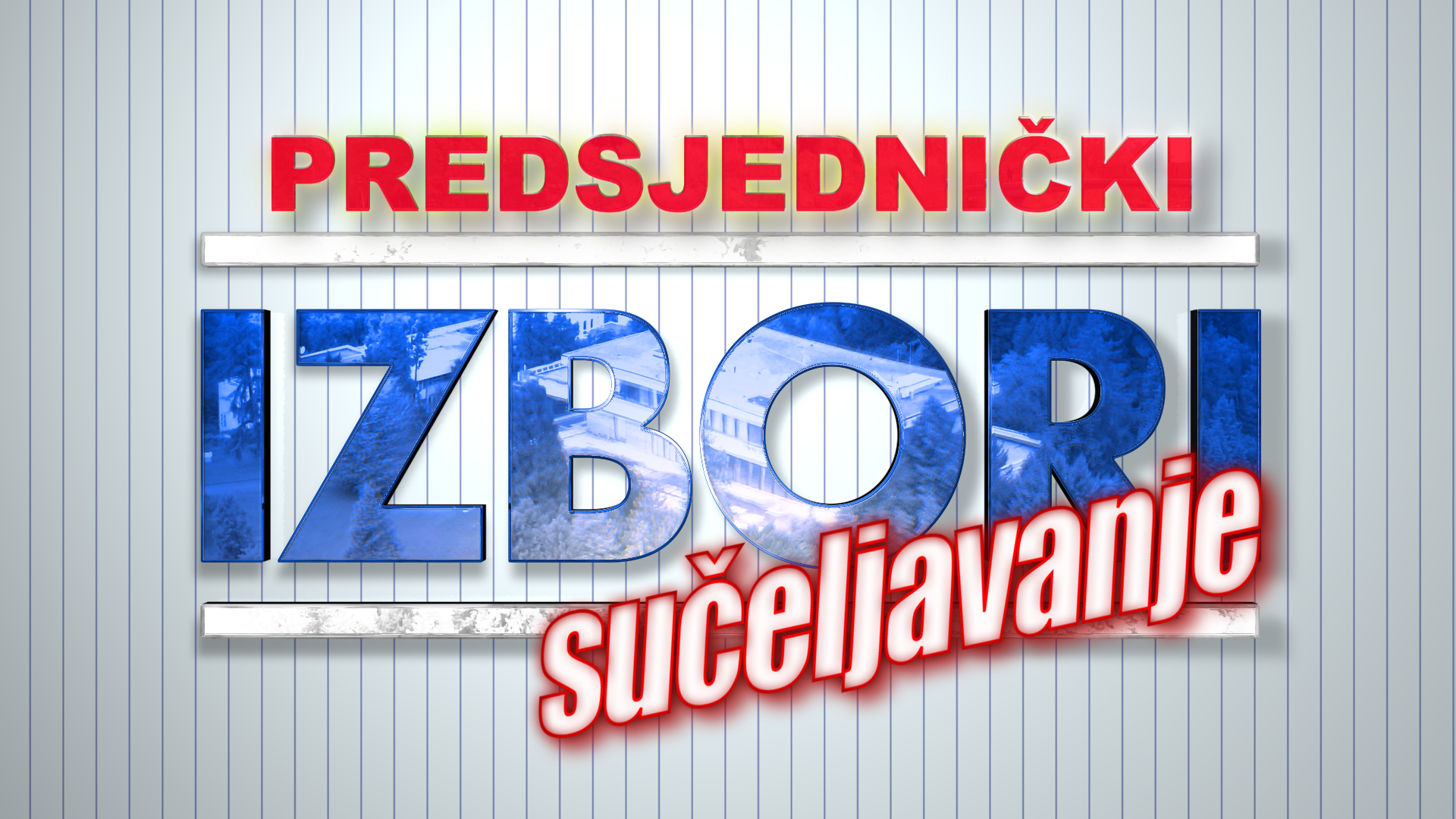 Predsjednički izbori: sučeljavanje