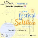 Zdenka Starčević - Solsticio en Croacia / Solsticij u Hrvatskoj , Foto: Rebeca Dorich//