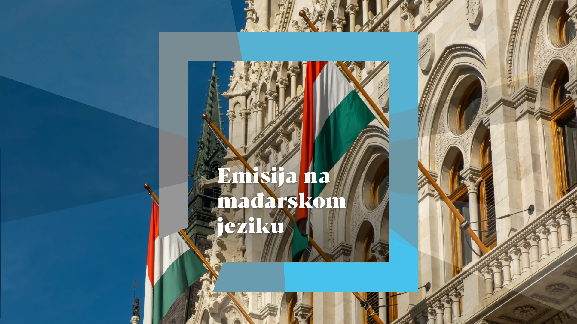 Emisija na mađarskom jeziku