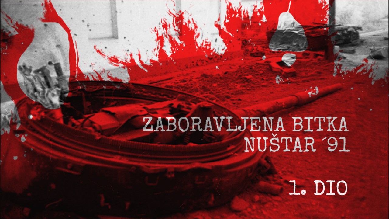 Subota, 11. listopada na Prvom , Foto: Zaboravljena bitka Nuštar '91./dokumentarni film 