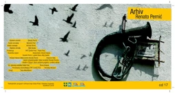 Arhiv Renato Pernić CD17 - izdanje 2016., Foto: -/-