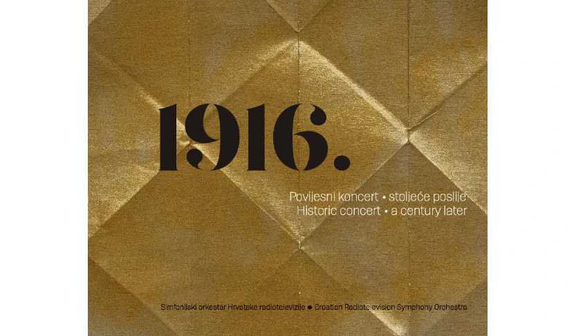 Naslovnica izdanja "Povijesni koncert 1916."