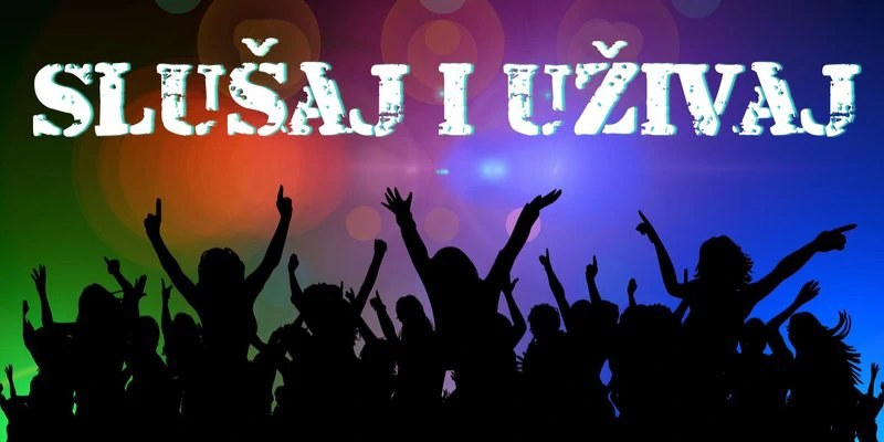 Slušaj i uživaj