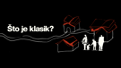 Što je klasik? 