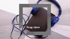 Trag vjere