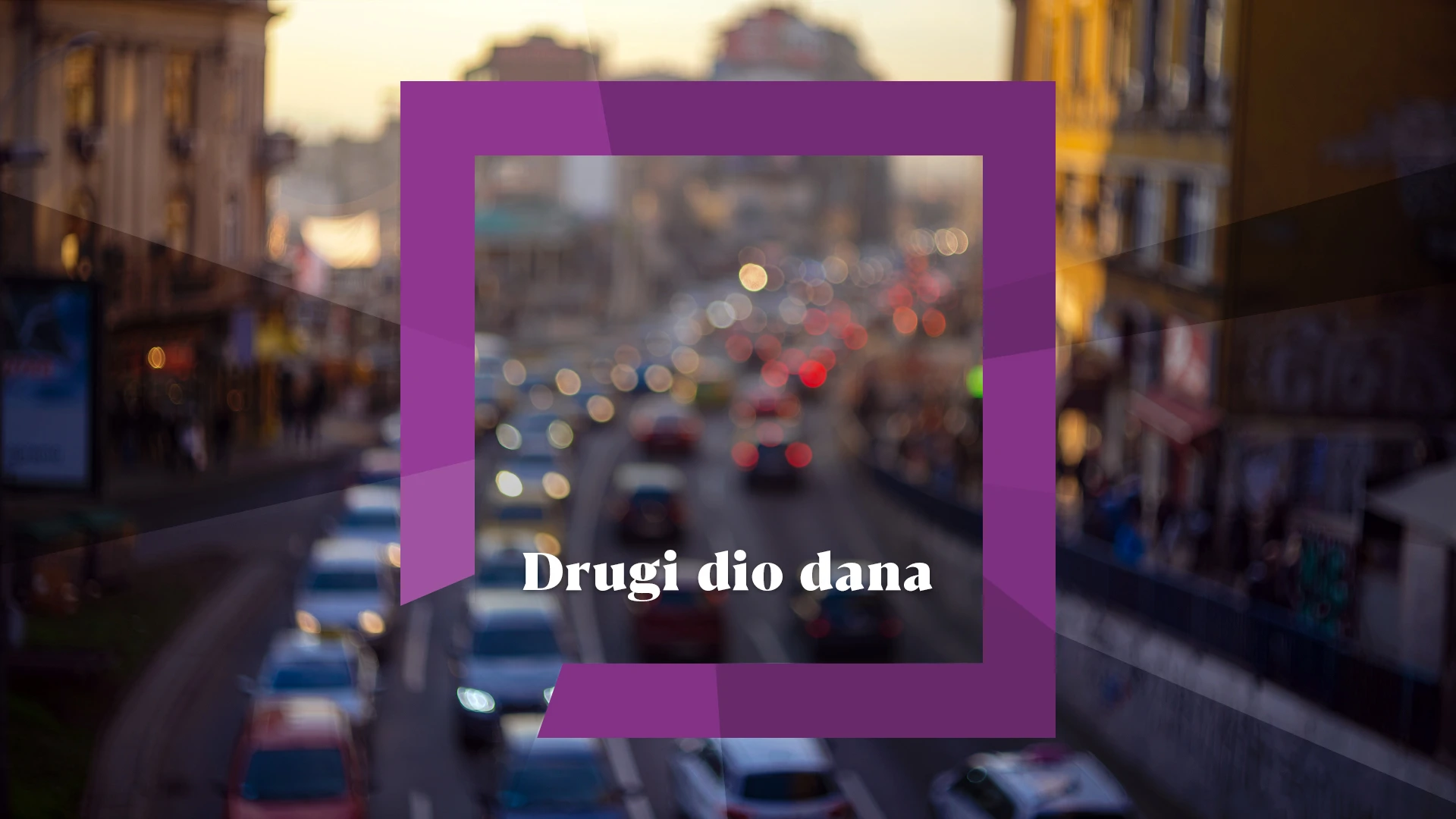 Drugi dio dana